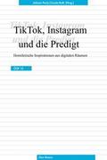 TikTok, Instagram und die Predigt
