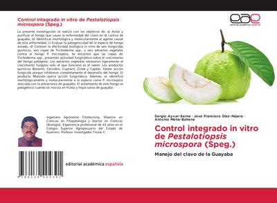 Control integrado in vitro de Pestalotiopsis microspora (Speg.)