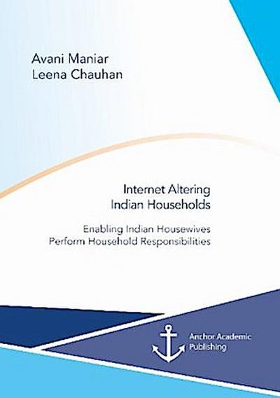 Internet Altering Indian Households