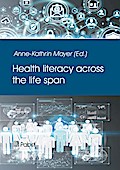 Health literacy across the life span