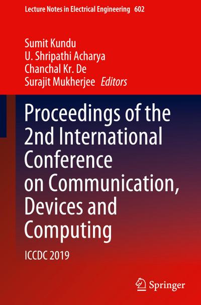 Proceedings of the 2nd International Conference on Communication, Devices and Computing