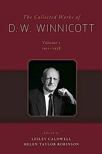 The Collected Works of D. W. Winnicott