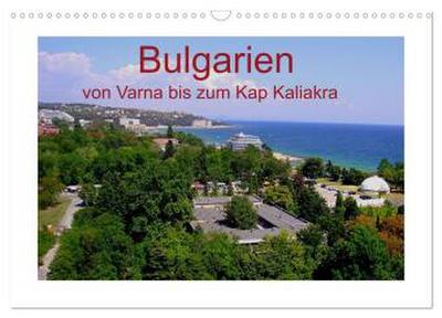 Bulgarien, von Varna bis zum Kap Kaliakra (Wandkalender 2026 DIN A3 quer), CALVENDO Monatskalender