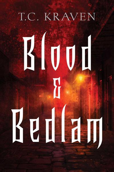 Blood & Bedlam