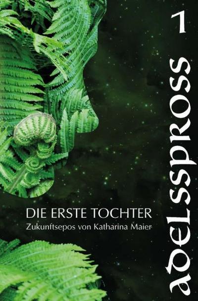 Die Erste Tochter: Adelsspross
