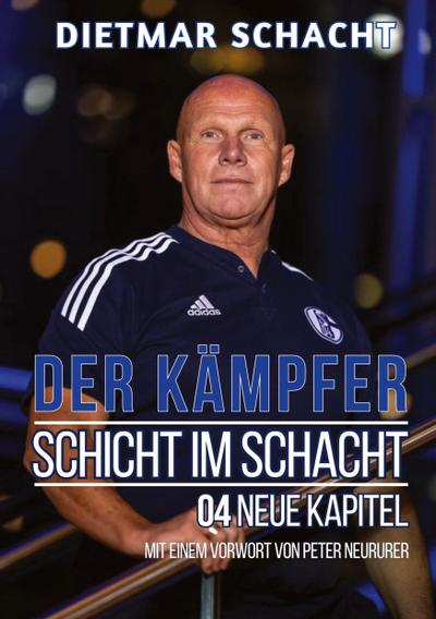 Schicht im Schacht - 04 neue Kapitel