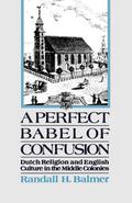 A Perfect Babel of Confusion