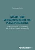 Staats- und Verfassungsrecht aus Polizeiperspektive