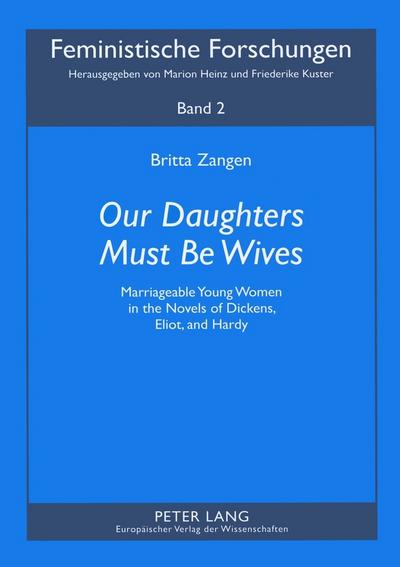 "Our Daughters Must Be Wives"