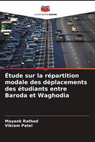 Étude sur la répartition modale des déplacements des étudiants entre Baroda et Waghodia