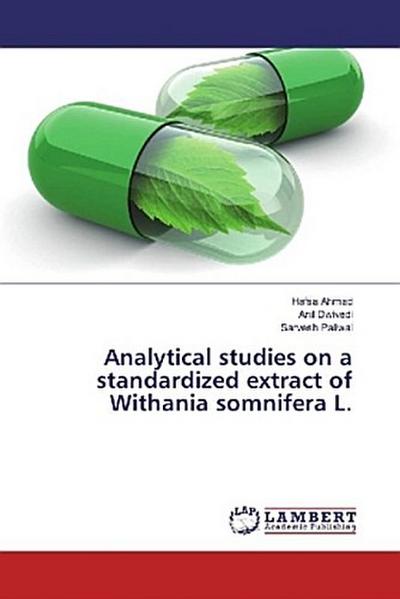 Analytical studies on a standardized extract of Withania somnifera L.