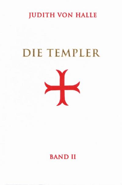 Die Templer, Bd II. Bd.2