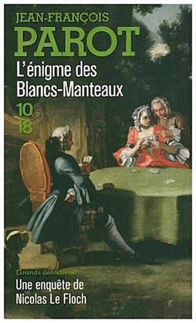 L’ enigme des Blancs-Manteaux