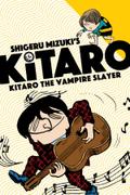 Kitaro The Vampire Slayer