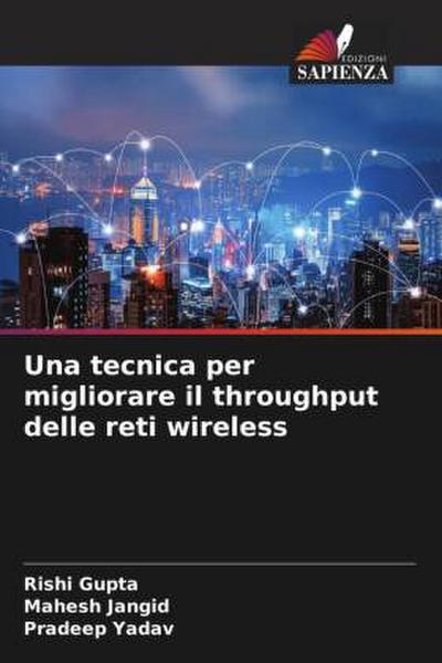 Una tecnica per migliorare il throughput delle reti wireless