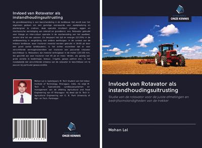 Invloed van Rotavator als instandhoudingsuitrusting