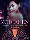 Zodiaken: 10 Erotiska noveller för Vågen