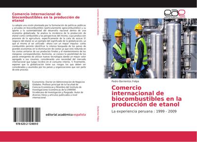 Comercio internacional de biocombustibles en la producción de etanol