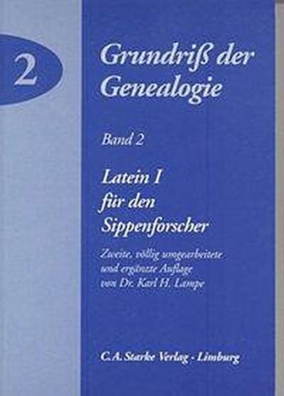 Lampe: Genealogie 2. Latein 1 für den Sippenforscher