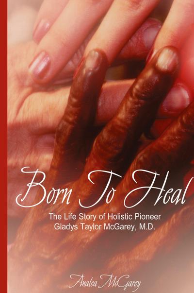 Born to Heal HC Special Edition