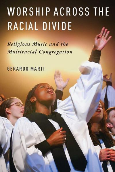 Worship Across the Racial Divide