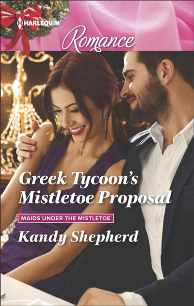 Greek Tycoon’s Mistletoe Proposal