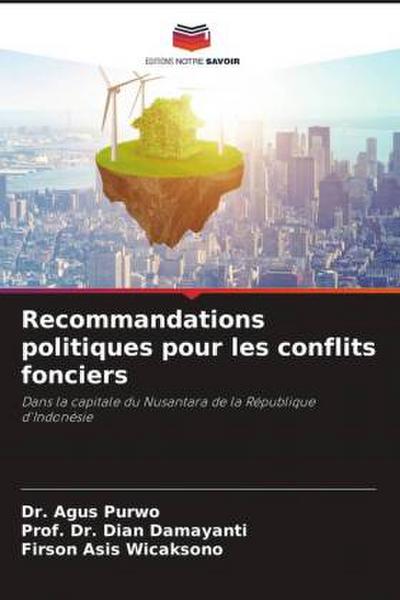 Recommandations politiques pour les conflits fonciers