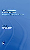 The Failure Of The Centralized State