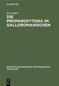 Die Proparoxytona im Galloromanischen