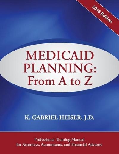 Heiser, K: Medicaid Planning