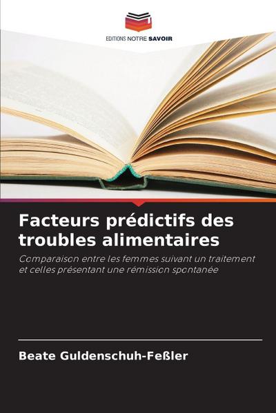 Facteurs prédictifs des troubles alimentaires