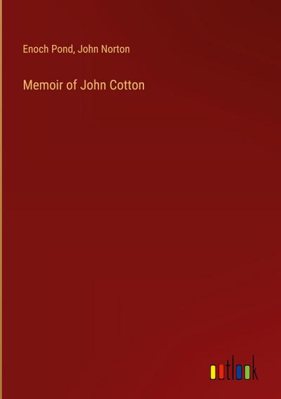 Memoir of John Cotton