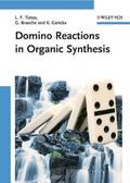 Domino Reactions in Organic Synthesis
