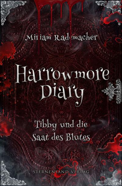Harrowmore Diary: Tibby und die Saat des Blutes