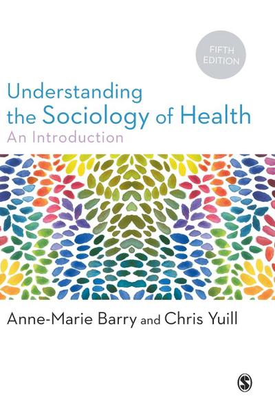 Understanding the Sociology of Health