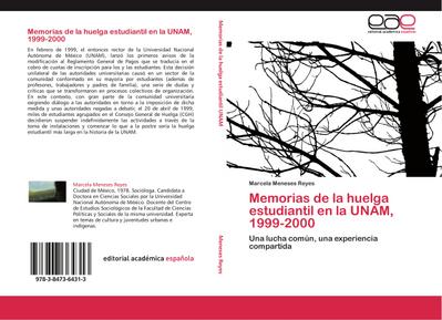 Memorias de la huelga estudiantil en la UNAM, 1999-2000 - Marcela Meneses Reyes
