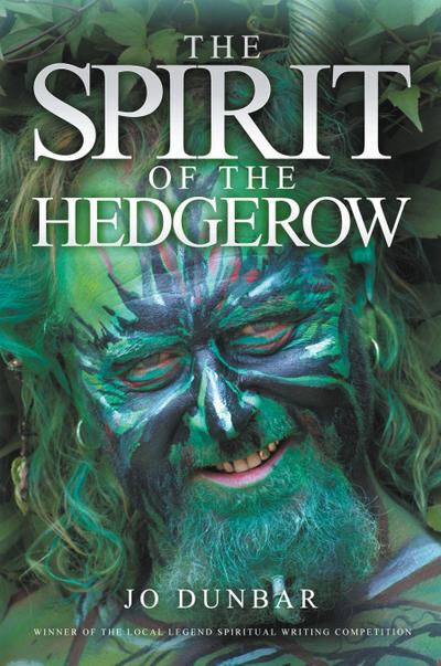 The Spirit of the Hedgerow