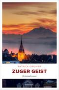Zuger Geist von Patrick Greiner