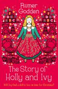 The Story of Holly and Ivy