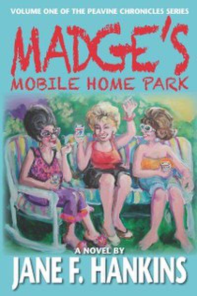 Madge’s Mobile Home Park