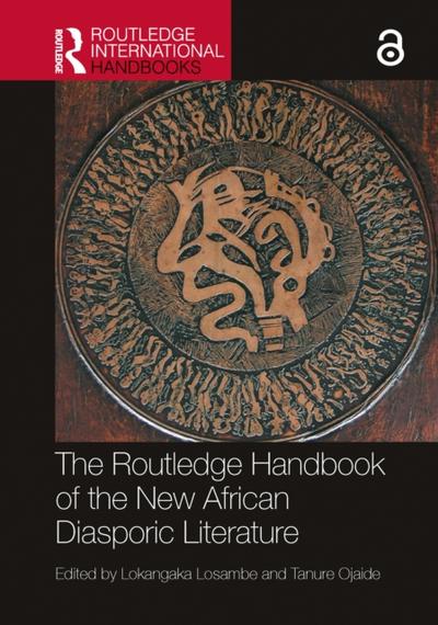 Routledge Handbook of the New African Diasporic Literature