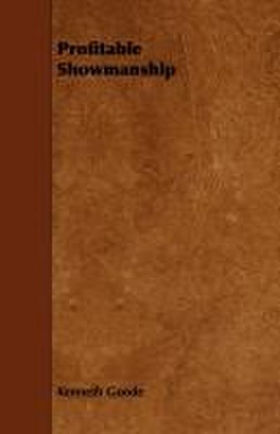 Profitable Showmanship