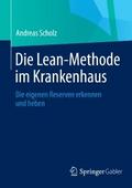 Die Lean-Methode im Krankenhaus