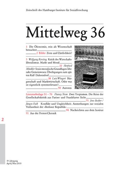 Kritik des Liberalismus. Mittelweg 36, Zeitschrift des Hamburger Instituts für Sozialforschung, Heft 2/2010