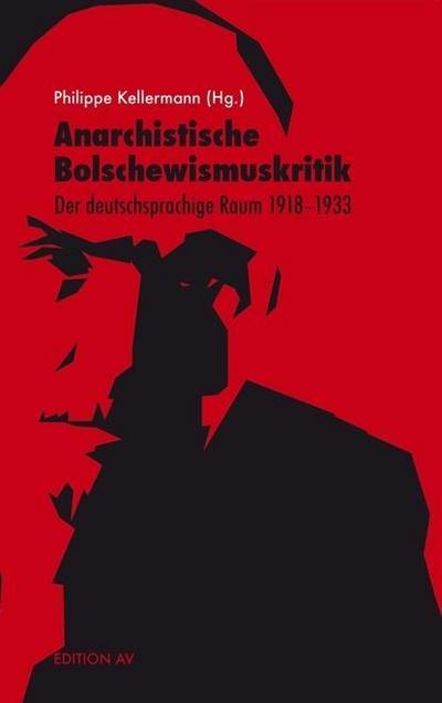 Anarchistische Bolschewismuskritik