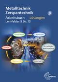 Lösungen zu 14832 Arbeitsbuch Zerspantechnik