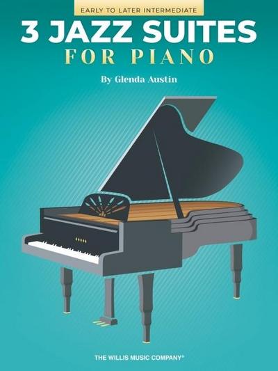 Austin, G: Three Jazz Suites for Piano