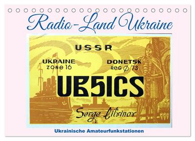 Radio-Land Ukraine - Ukrainische Amateurfunkstationen (Tischkalender 2026 DIN A5 quer), CALVENDO Monatskalender