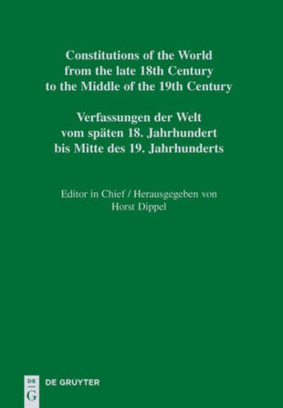 Constitutions of the World from the late 18th Century to the Middle of the 19th Century, Part II, Chiapas - Puebla