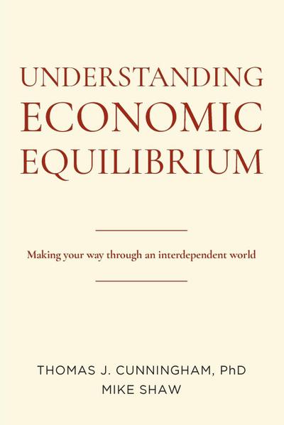 Understanding Economic Equilibrium